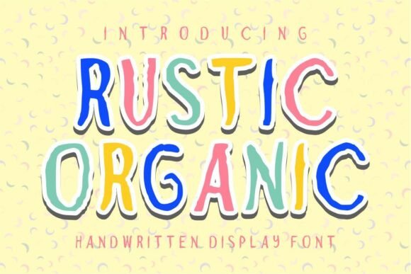 Download Rustic Organic - Organic Collection